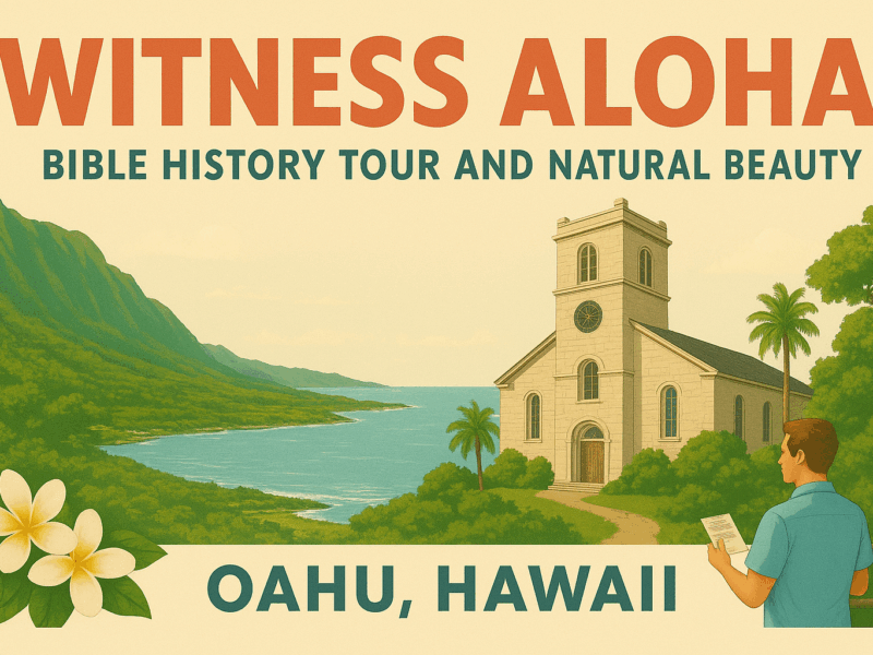 “Witness Aloha” Bible History Tour